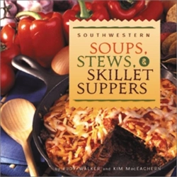 Bertrand.pt - Southwestern Soups, Stews & Skillets Suppers