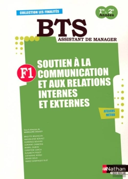 Bertrand.pt - Soutien À La Communication Et Aux Relations Externes Et Internes Finalite ; Bts Assistant De Manager