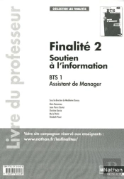 Soutien A L'Information Bts 1 Assistant De Manager - Finalite 2 (Les Finalites) Professeur 2011