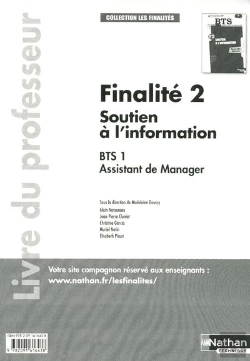 Bertrand.pt - Soutien A L'Information Bts 1 Assistant De Manager - Finalite 2 (Les Finalites) Professeur 2011
