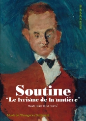 Soutine ; Le Lyrisme De La Matière