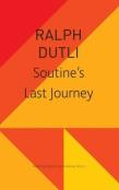 Soutineâ€™S Last Journey