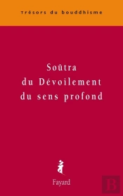Soutra Du Devoilement Du Sens Profond