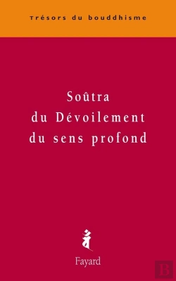 Bertrand.pt - Soutra Du Devoilement Du Sens Profond