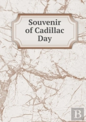 Souvenir Of Cadillac Day