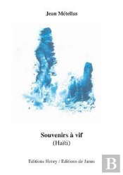 Souvenirs À Vif (Haïti)