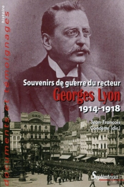 Bertrand.pt - Souvenirs De Guerre Du Recteur Georges Lyon, 1914-1918