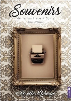 Bertrand.pt - Souvenirs De La Banlieue - Sonia Tome 3
