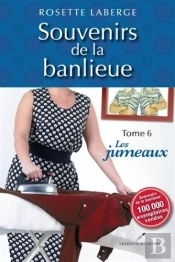 Souvenirs De La Banlieue V 06 Les Jumeaux