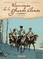Souvenirs De La Grande Armée : Intégrale Tomes 1 À 4