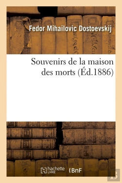 Bertrand.pt - Souvenirs De La Maison Des Morts Edition 1886