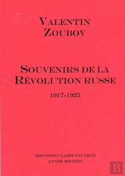 Bertrand.pt - Souvenirs De La Revolution Russe (1917-1925)