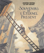 Souvenirs De L'Éternel Présent