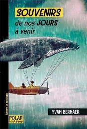 Souvenirs De Nos Jours À Venir