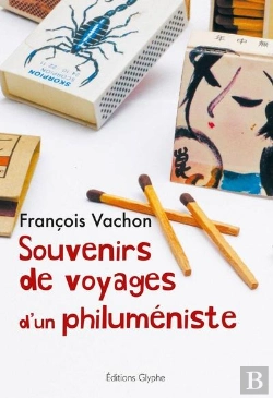 Bertrand.pt - Souvenirs De Voyages D Un Philumeniste