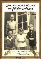 Souvenirs D'Enfance Au Fil Des Saisons