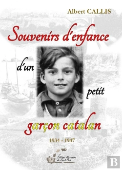 Bertrand.pt - Souvenirs D'Enfance D'Un Petit Garçon Catalan