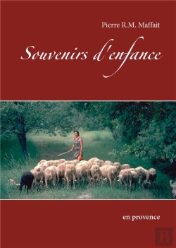 Bertrand.pt - Souvenirs D'Enfance ; En Provence