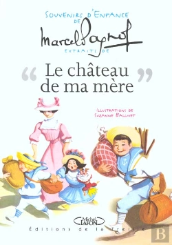 Bertrand.pt - Souvenirs D'Enfance ; Le Chateau De Ma Mere