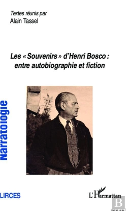Bertrand.pt - Souvenirs D'Henri Bosco ; Entre Autobiographie Et Fiction