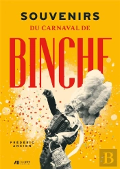 Souvenirs Du Carnaval De Binche