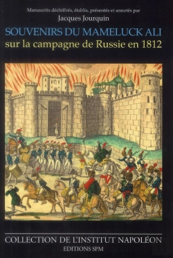 Bertrand.pt - Souvenirs Du Mameluck Ali Sur La Campagne De Russie En 1812