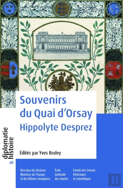 Bertrand.pt - Souvenirs Du Quai D'Orsay : Hippolyte Desprez
