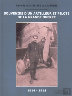 Bertrand.pt - Souvenirs D'Un Artilleur Et Pilote De La Grande Guerre 1914/1918