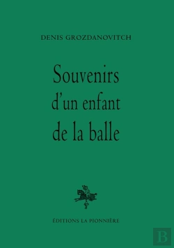 Bertrand.pt - Souvenirs D'Un Enfant De La Balle