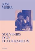 Souvenirs D'Un Futur Radieux