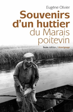 Bertrand.pt - Souvenirs D'Un Huttier Du Marais Poitevin