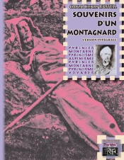 Souvenirs D'Un Montagnard ; Intégrale