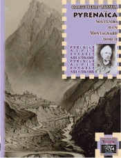 Souvenirs D'Un Montagnard T.2 ; Pyrenaïca