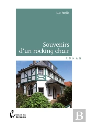 Souvenirs D'Un Rocking Chair
