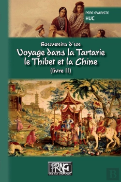 Bertrand.pt - Souvenirs D'Un Voyage Dans La Tartarie, Le Thibet Et La Chine (Livre 2)