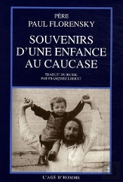 Souvenirs D'Une Enfance Au Caucase