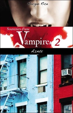 Bertrand.pt - Souvenirs D'Une Vampire - T2 : Aimee