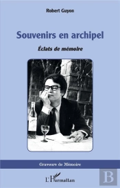Souvenirs En Archipel - Eclats De Memoire