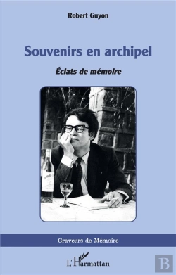 Bertrand.pt - Souvenirs En Archipel - Eclats De Memoire