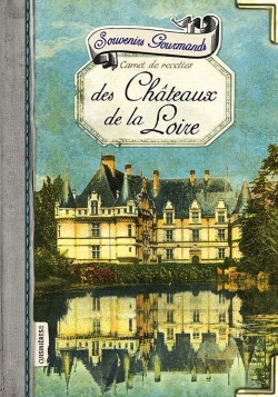 Bertrand.pt - Souvenirs Gourmands Des Chateaux De La Loire