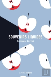 Souvenirs Liquides
