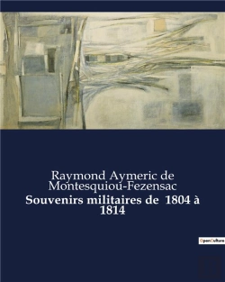 Bertrand.pt - Souvenirs Militaires De 1804 A 1814 - .