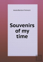 Souvenirs Of My Time
