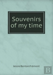 Souvenirs Of My Time