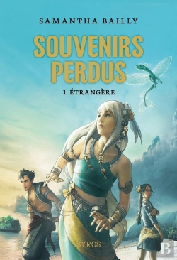 Bertrand.pt - Souvenirs Perdus T.1 - Etrangere