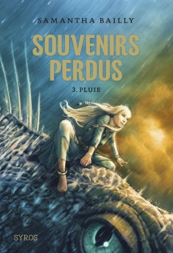 Bertrand.pt - Souvenirs Perdus T.3 ; Pluie