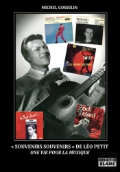 'Souvenirs Souvenirs' De Léo Petit : Une Vie Pour La Musique