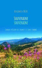 Souveraine Souveraine - Chaque Region De France Est Une Femme