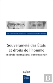 Souveraineté Des Etats Et Droits De L'Homme En Droit International