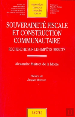 Bertrand.pt - Souverainete Fiscale Et Construction Communautaire ; Recheche Sur Les Impots Directs T.44
